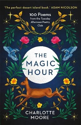 The Magic Hour - Charlotte Moore