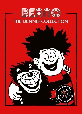 Beano: The Dennis Collection -  Beano Studios Limited
