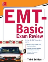 McGraw-Hill Education's EMT-Basic Exam Review, Third Edition - DiPrima, Peter
