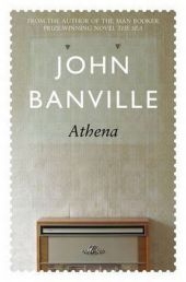 Athena -  John Banville