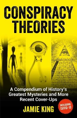 Conspiracy Theories - Jamie King