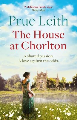The House at Chorlton - Prue Leith