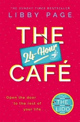 The 24-Hour Café - Libby Page