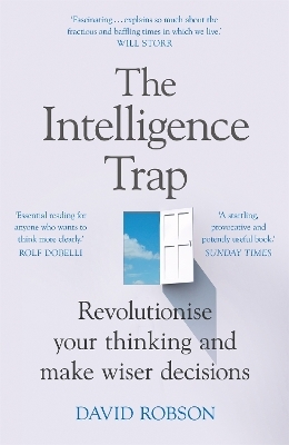 The Intelligence Trap - David Robson