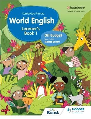 Cambridge Primary World English Learner's Book Stage 1 - Gill Budgell,  Various