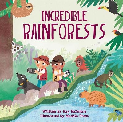 Look and Wonder: Incredible Rainforests - Kay Barnham