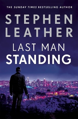 Last Man Standing - Stephen Leather
