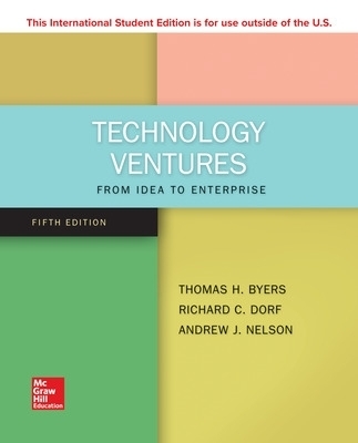 ISE Technology Ventures: From Idea to Enterprise - Thomas Byers, Richard Dorf, Andrew Nelson