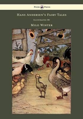 Hans Andersen's Fairy Tales - Illustrated by Milo Winter
