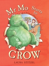 Mr Mo Starts to Grow - Stitzel, Laura