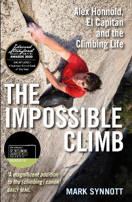 The Impossible Climb - Mark Synnott