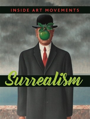 Inside Art Movements: Surrealism - Susie Brooks