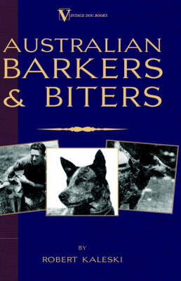 Australian Barkers and Biters