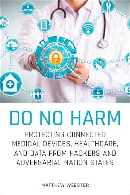 Do No Harm - Matthew Webster