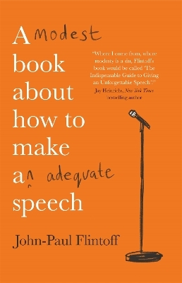A Modest Book About How to Make an Adequate Speech