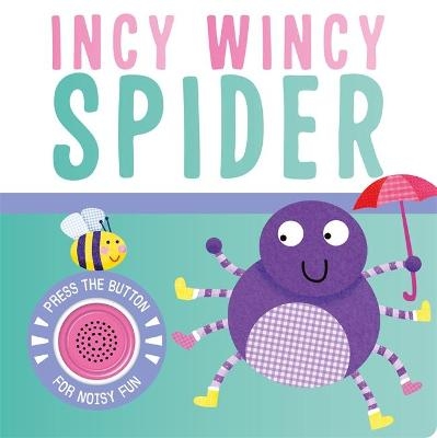 Incy Wincy Spider -  Igloo Books Ltd