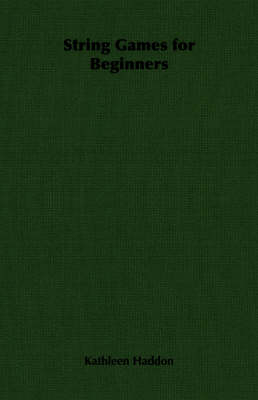 String Games for Beginners - Kathleen Haddon