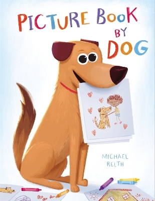 Picture Book by Dog - Michael Relth
