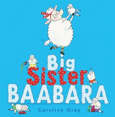 Big Sister Baabara - Caroline Gray