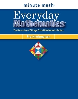 Everyday Mathematics, Grade Pre-K, Minute Math&reg; -  Ucsmp