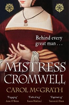 Mistress Cromwell - Carol McGrath