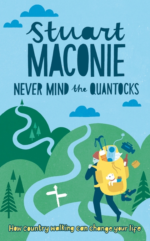Never Mind the Quantocks -  Stuart Maconie