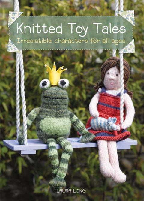 Knitted Toy Tales -  Laura Long