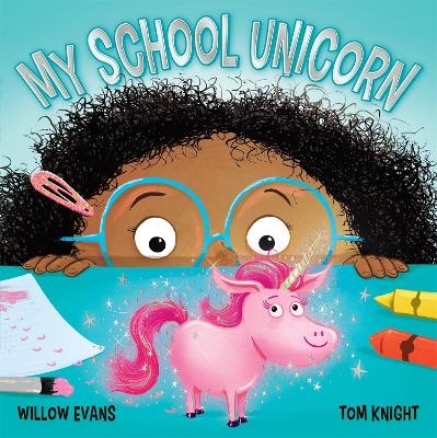 My School Unicorn - Willow Evans