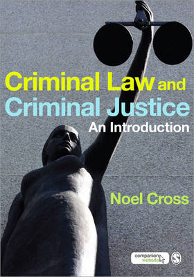 Criminal Law & Criminal Justice -  Noel Cross