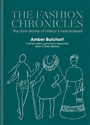 The Fashion Chronicles - Amber Butchart