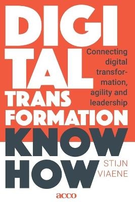 Digital Transformation Know How - Stijn Viaene