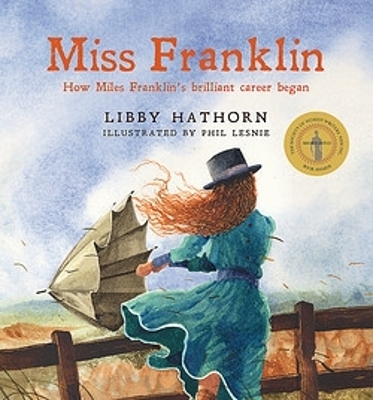 Miss Franklin - Libby Hathorn