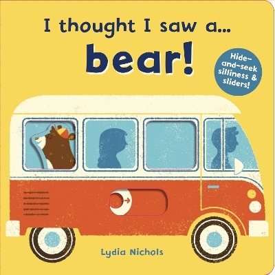 I thought I saw a... bear! - Ruth Symons