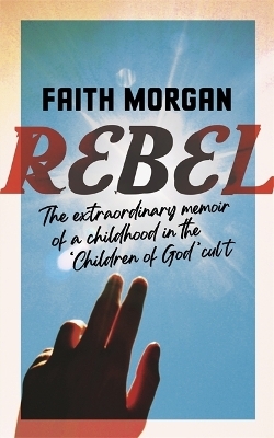 Rebel - Faith Morgan