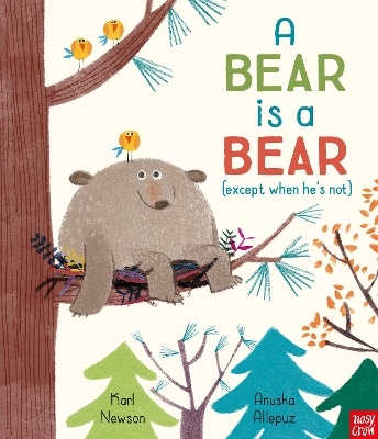 A Bear is a Bear - Karl Newson