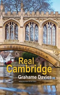 Real Cambridge - Grahame Davies