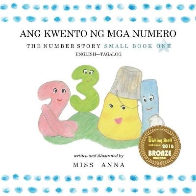 The Number Story 1 ANG KWENTO NG NUMERO