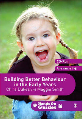 Building Better Behaviour in the Early Years -  Chris Dukes,  Maggie Smith