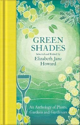 Green Shades - Elizabeth Jane Howard