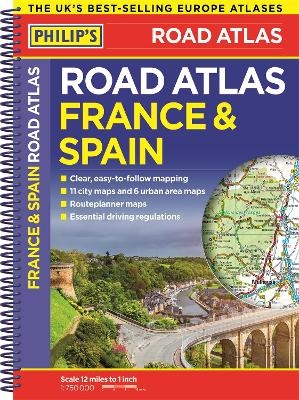 Philip's France and Spain Road Atlas -  Philip's Maps