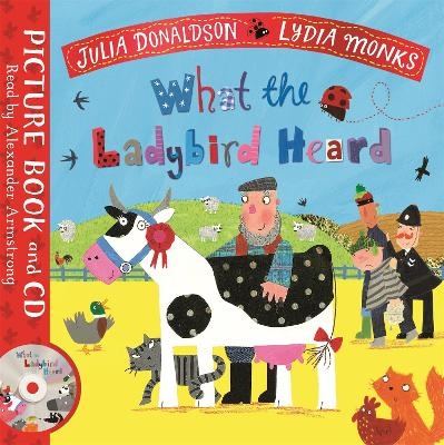 What the Ladybird Heard - Julia Donaldson