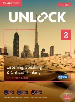 Unlock Level 2 Listening, Speaking & Critical Thinking Student’s Book, Mob App and Online Workbook w/ Downloadable Audio and Video
