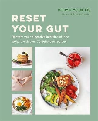 Reset your Gut - Robyn Youkilis