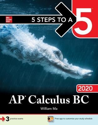 5 Steps to a 5: AP Calculus BC 2020 - William Ma
