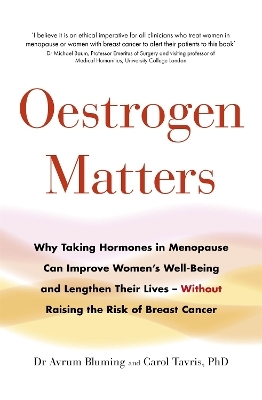 Oestrogen Matters