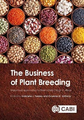 The Business of Plant Breeding - 