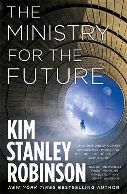 The Ministry for the Future - Kim Stanley Robinson