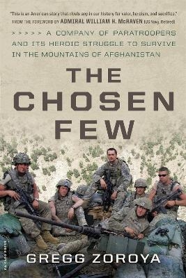 The Chosen Few - Gregg Zoroya