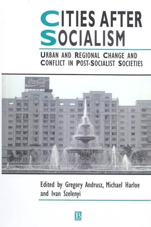 Cities After Socialism - 