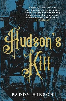 Hudson's Kill - Paddy Hirsch